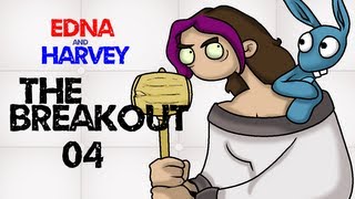 Minx Plays  Edna amp Harvey The Breakout  04 [upl. by Klement]