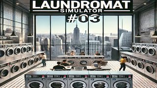 Laundromat Simulator 03  🔥 Aufatmen Endlich schuldenfrei und ein Plus auf dem Konto 😌💰 [upl. by Nidya854]