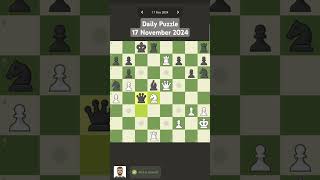 Daily Puzzle 17 Nov 2024 chess games chesspuzzle puzzle daily checkmate sacrifice chesscom [upl. by Rolan209]