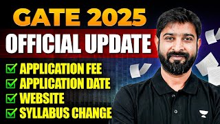 GATE 2025 Official Update  All About GATE 2025 Complete Details  Application Date And Fee Website [upl. by Salkcin937]