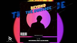 DJ 787  Ngiyabonga feat Calvin Shaw Official Audio [upl. by Demetre]