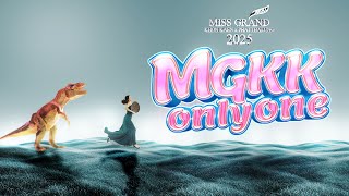 MGKK Only One  OstMiss Grand Khon Kaen 2025 LYRICS [upl. by Melisenda]