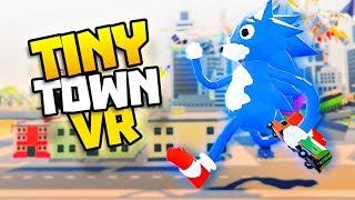 SONIC SMASHES A HELICOPTER  Tiny Town VR Gameplay Part 50  VR HTC Vive Gameplay [upl. by Staford]