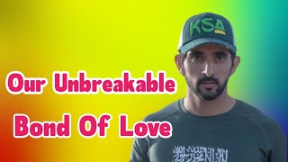 Bond Of Love  Sheikh Hamdan  Fazza Poems  Hamdan Fazza Poems Today [upl. by Rramal]