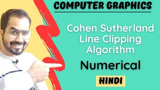 Cohen Sutherland Line Clipping Algorithm Numerical Explained in Hindi l Computer Graphics [upl. by Udele]