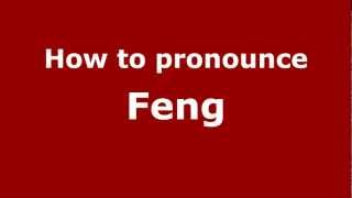 How to Pronounce Feng  PronounceNamescom [upl. by Hinson528]