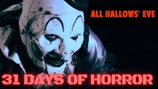 31 DAYS OF HORROR 10  All Hallows Eve 2013 RANT [upl. by Marteena]