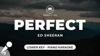 Perfect  Ed Sheeran Lower Key  Piano Karaoke [upl. by Nicholas985]