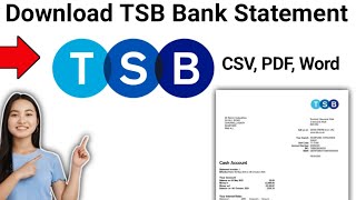 Download TSB Bank Account CSV Statement  TSB Account Transaction History Summary TSB UK [upl. by Filipe]