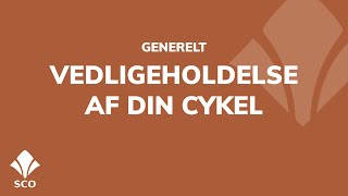 Vedligeholdelse af din cykel [upl. by Sandeep]