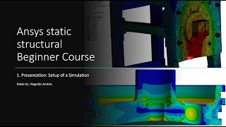 Ansys Static Structural  Beginner Course Part 1 [upl. by Yelrebma]