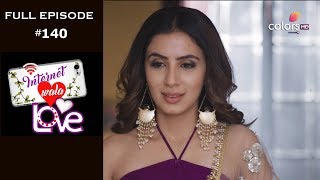 Internet Wala Love  8th March 2019  इंटरनेट वाला लव  Full Episode [upl. by Niwroc]