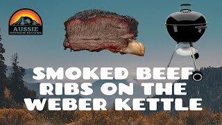 Smoked beef ribs on the Weber Kettle [upl. by Jarnagin]