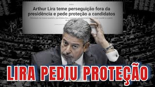 Arthur Lira estaria com medo do descarte após deixar comando da Câmara dos Deputados [upl. by Brenda116]