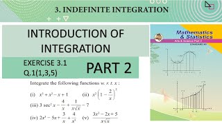 Part 2 Exercise 31  Q1  3 Indefinite Integration [upl. by Anileuqcaj776]