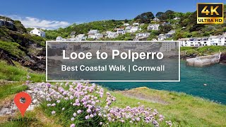 4K  LOOE TO POLPERRO  COASTAL PATH  CORNWALL SPECTACULAR WALK  TOURIST ATTRACTION [upl. by Juta]