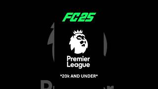 Best Cheap Premier League Players in FC 25 shorts [upl. by Aitnuahs791]