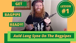 Auld Lang Syne For Bagpipe Beginners  Lesson 1 [upl. by Dru]