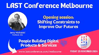 Jerry Michalski LAST Conference Melbourne 2024 [upl. by Slrahc]