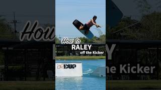 How to Raley off the kicker  Cable Wakeboard Tutorial [upl. by Otrevire]