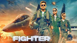 Fighter Full Movie  Hrithik Roshan  Deepika Padukone  Anil Kapoor  HD 1080p Facts and Details [upl. by Absa]