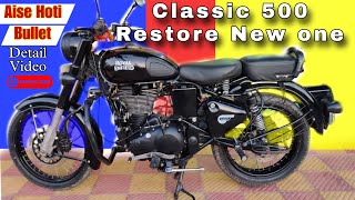 Restoration Royal Enfield Classic 500 As Brand New Condition  Proper Maintenance Video [upl. by Vilma]