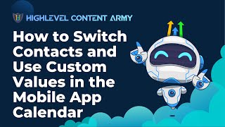 How to Switch Contacts and Use Custom Values in the Mobile App Calendar [upl. by Sucramaj]