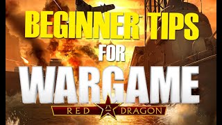 5 Tips For Beginners in 2021  Wargame Red Dragon Guide [upl. by Teriann258]