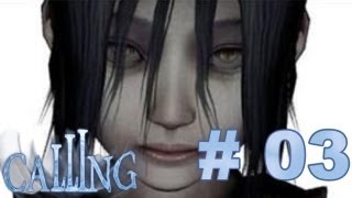 Lets Play Calling 03  Die drei Geistermädchen [upl. by Gaul]