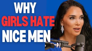 WHY HOT WOMEN HATE NICE GUYS [upl. by Marylynne]