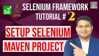 Selenium Framework Tutorial 2  Setup Selenium Maven Project in Eclipse [upl. by Siram]