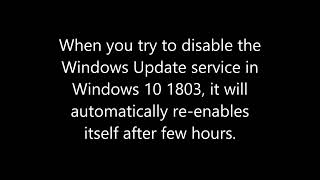 This is what happens when you have the Windows Update service disabled in Windows 10 1803 [upl. by Louie]