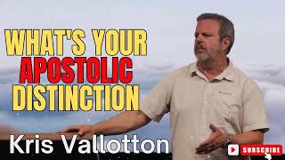 Kris Vallotton  Whats Your Apostolic Distinction [upl. by Hendel]