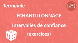 Terminale S  Échantillonnage  Intervalles de confiance exercices [upl. by Epilif]