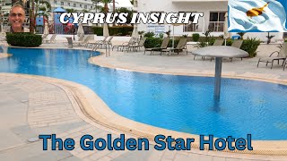 The Golden Star Hotel Protaras Cyprus  A Tour Around [upl. by Farica]