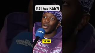 KSI has Kids [upl. by Dede207]