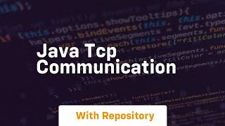 java tcp communication [upl. by Dippold11]