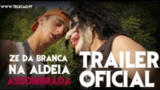 ZÉ DA BRANCA NA ALDEIA ASSOMBRADA  Trailer Oficial [upl. by Dumond]