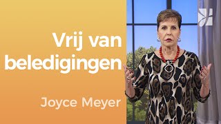 VREDE ✌️ amp VREUGDE 😊 Vrij van belediging– Joyce Meyer – Emotionele pijn genezen [upl. by Olaznog]