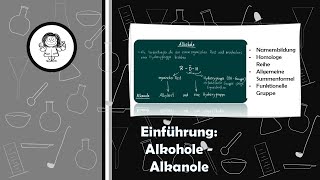 Einführung Alkohole  Alkanole  Namensbildung  homologe Reihe  funktionelle Gruppe [upl. by Kifar]