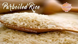 Parboiled Rice health benefits Best for Diabetics  Rice Benefits [upl. by Kurtis]