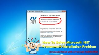 How To Solve Microsoft NET Framework Installation Problem Download fail with error code 0x800c0006 [upl. by Leonteen640]