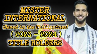 MISTER INTERNATIONAL 2024  BASED IN THE PHILIPPINES  LIST OF TITLE HOLDERS FROM 2023 TO 2024 [upl. by Emelina306]