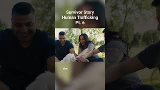 Pt 6 from a survivor of Human Trafficking rescue redemption story endhumantrafficking [upl. by Palladin]