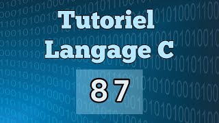 Tutoriel Langage C  TP  Exercices NÂ°87 [upl. by Alexina]