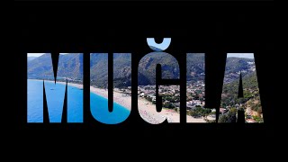 Muğla Tanıtım Filmi 4K  Mugla Turkey 4K [upl. by Notsgnal]