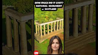 82🇬🇧🇬🇧 Scotlands National Monument in 1 minute How much did it cost to build short shorts [upl. by Llertnod]