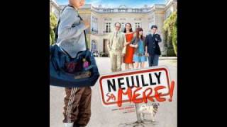 NEUILLY SA MERE  La musique originale du film [upl. by Fosque]