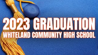 2023 Whiteland Community High School Graduation [upl. by Pearlstein]