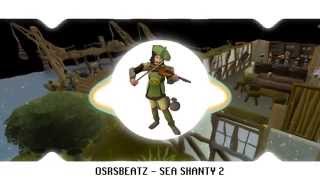 Runescape 07  Sea Shanty 2 Trap Remix [upl. by Noed]